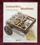 Leonardo's Machines. Secrets and Inventions in the Da Vinci Codices, снимка 1