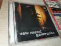 NEW METAL GENERATION CD 2310260909H2E8R, снимка 4