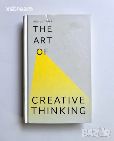 The Art of Creative Thinking, Rod Judkins 