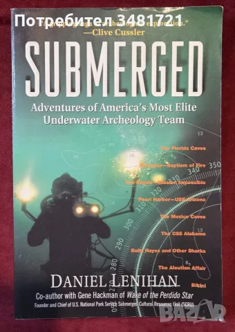 Истории на най-елитния щатски екип за подводна археология / Submerged