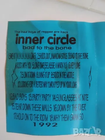 Inner Circle – Bad To The Bone - аудио касета музика, снимка 2 - Аудио касети - 56571013