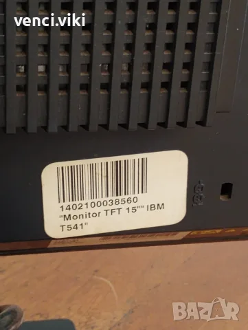 Монитор Tft15" IBM T541, снимка 4 - Монитори - 56633024