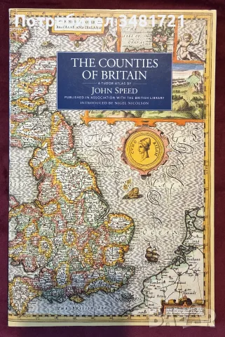 The Counties of Britain. A Tudor Atlas