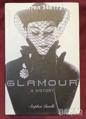 Glamour. A History
