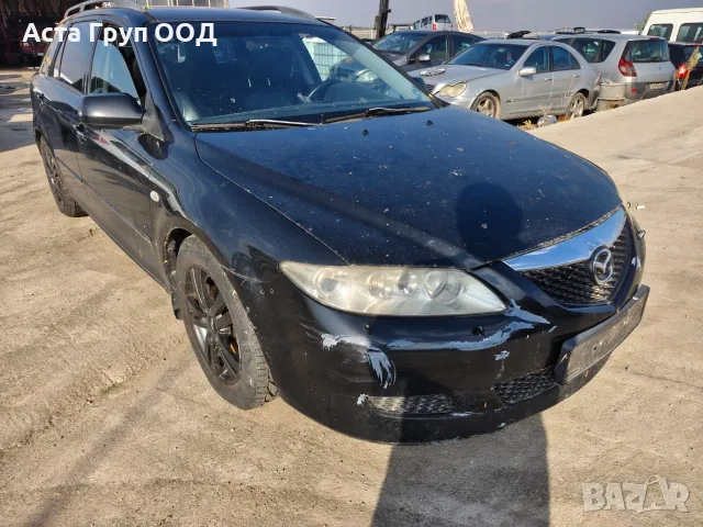 Mazda 6 2.3 - 166к.с - 2005г. на части, снимка 2 - Части - 56613217