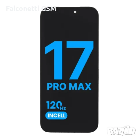 Дисплей за iPhone 17 Pro Max AQ7 Incell 120Hz