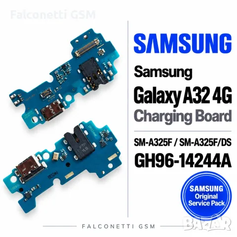 Блок захранване за Samsung Galaxy A32 4G – SM-A325F / SM-A325F/DS – GH96-14244A – Original Service