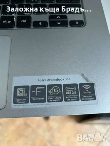 Лаптоп Acer Chromebook 314, снимка 2 - Лаптопи за дома - 56597803