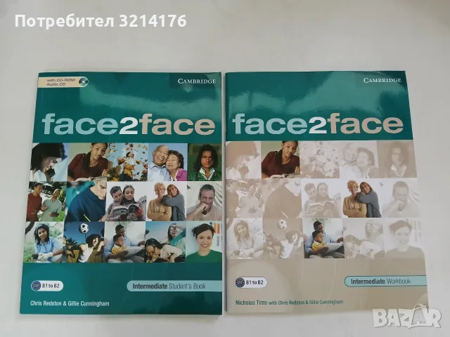 НОВИ! face2face Intermediate Student's Book + Workbook. B1 to B2 – Chris Redston, Gillie Cunningham