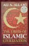 The Crisis of Islamic Civilization, снимка 1
