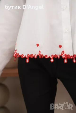 Риза LOVE с бродерия, снимка 4 - Ризи - 56703896